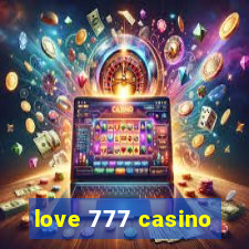 love 777 casino